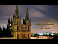 Catedral de Burgos - Música Gregoriana -The Cistercian Monks.