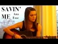 Ana Free sings Nickelback (Savin Me)