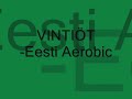 vintiöt   eesti aerobic