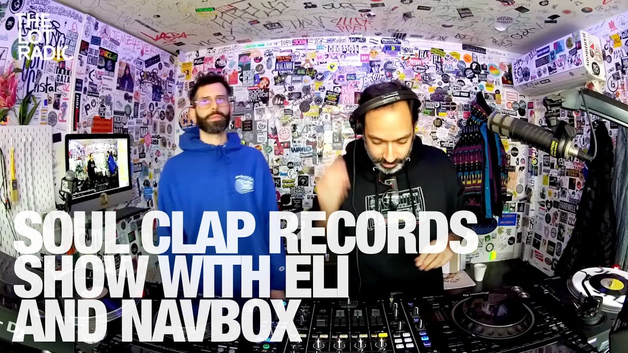 Soul Clap Records With Eli and Navbox - Live @ The Lot Radio 2024