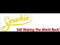 Smokie: Take Good Care Of My Baby
