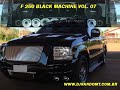 f-250 Black Machine f-250 Black Machine