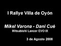 Mikel Varona - Dani Cue , Rallye de Oyon 2008 TC4