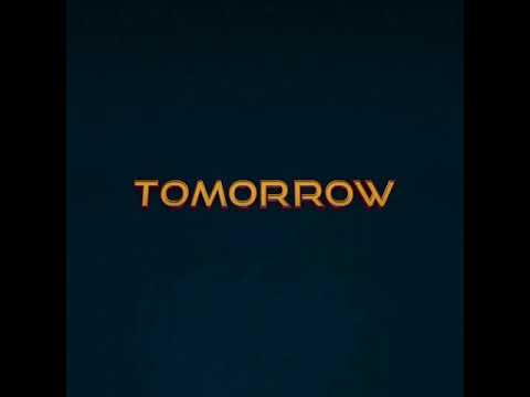 Teaser Tomorrow II - Spot TV Teaser Tomorrow II (Anglais)