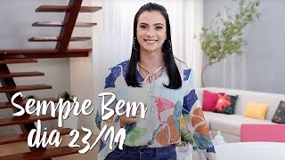 Programa Sempre Bem – 23/11/2017