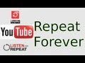How to Make a YouTube Video Repeat Forever