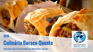 Culinária "Buraco Quente"