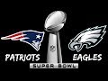 2018 Super Bowl LII (52) - PHILADELPHIA EAGLES VS NEW ENGLAND PATRIOTS - NFL Prediction - Madden PS4