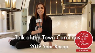 TALK OF THE TOWN CAROLINAS 2019 RECAP