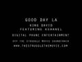 GOOD DAY LA - Please Leave A Comment