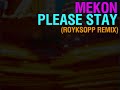 Mekon - Please Stay (Royksopp Remix)