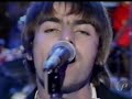Oasis - Jools Holland - 6th Dec 1994 - Whatever Oasis - Jools Holland - 6th Dec 1994 - Whatever
