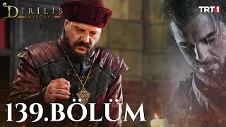 watch dirilis ertugrul episode 139