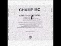 champ mc - keep it on the real (12
