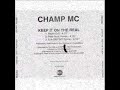 champ mc - keep it on the real (12