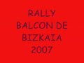 rally balcon de bizkaia 2007