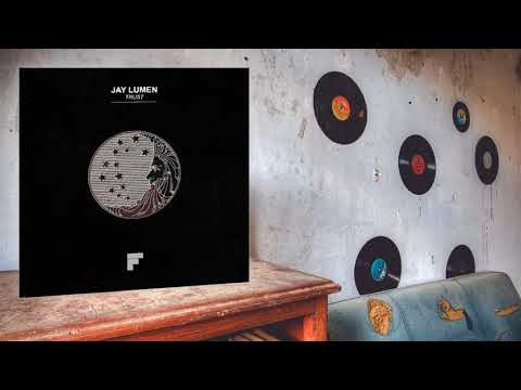 Jay Lumen - Trust (Original Mix)
