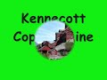 Alaska: McCarthy and Kennecott Copper Mine