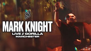 Mark Knight - Live @ Gorilla Manchester, All Knight Long Tour 2017