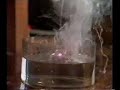 Ceasium rubidium and water video
