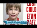 Click here to watch this video Arrest Made in Etan Patz Case