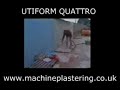 Utiform Quattro www.machineplastering.co.uk