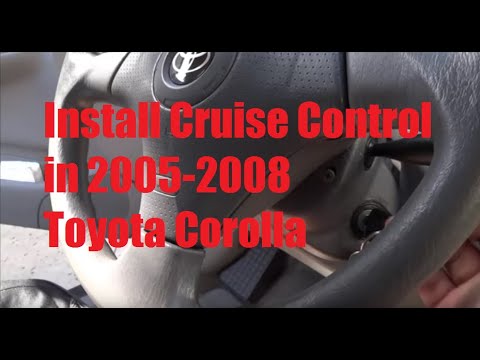 Installing Cruise Control in 2006 Toyota Corolla