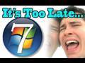 Too Late, Windows 7 - onerepublic feat. Timbaland - Apologize Parody