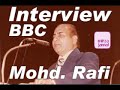 Mohammed Rafi - 030 - Interview (BBC London)