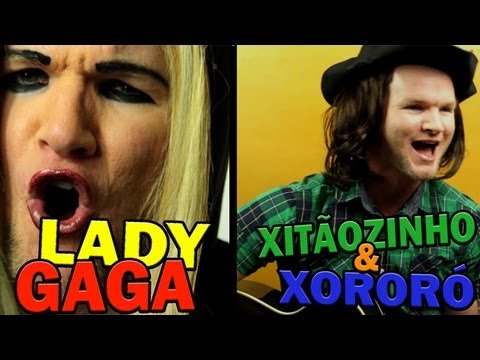 DESARRANJO #01 -- LADY GAGA X CHITÃOZINHO E XORORÓ