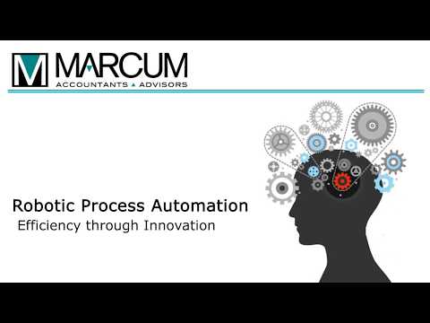 Marcum LLP’s Robotic Process Automation Services