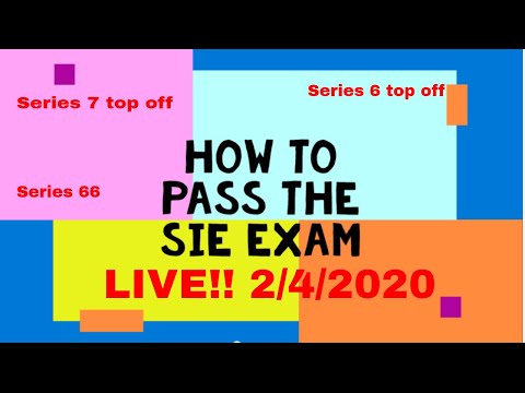 Series 7 exam and SIE exam Live Q & A Feb 4 2020