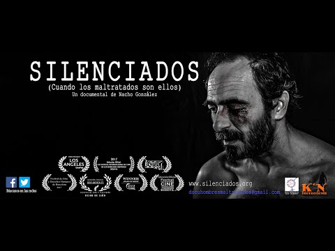 Documental "Silenciados, cuando los maltratados son ellos"