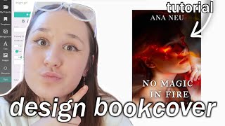 How To Design A Book Cover For Your Novel! *Free* Easy Tutorial - book ...