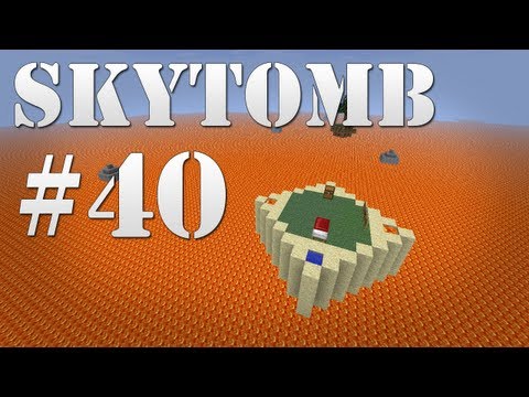 SkyTomb Survival - Ep. 40 | World Tour/Download