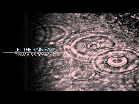 Let the Rain Fall Lyrics video by Tommy C x Drama B