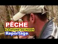 PÊCHE : La truite au fouet dans les gorges du Tarn.