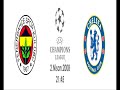 FENERBAHCE 2-1 Chelsea ***** 02-04-2008 *****