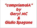 compriamolA - Geryl MC