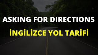 İngilizce Yol Tarifi - Asking for Directions