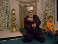 Muftu Efendinin Mirac kandilindeki vaazi 2