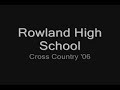rowland high school  cif southern section prelims 2006