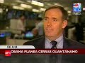 Obama cerrara carcel de Guantanamo Obama cerrara carcel de Guantanamo