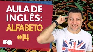 Aula de Ingles 14 - Alfabeto