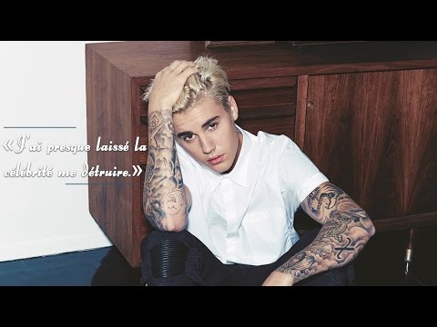 Justin Bieber || « J'ai presque laissé la célébrité me détruire. »