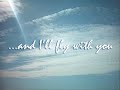 i'll fly with you - remix