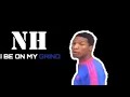 NEW NH VIDEO I BE ON MY GRIND
