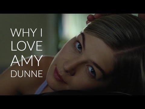 Gone Girl - Why I Love Amy Dunne