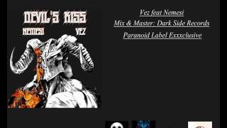 Vez con Devil's Kiss feat Nemesi