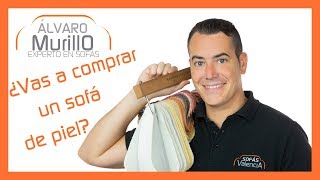 ¿Vas a COMPRAR un SOFÁ de PIEL?